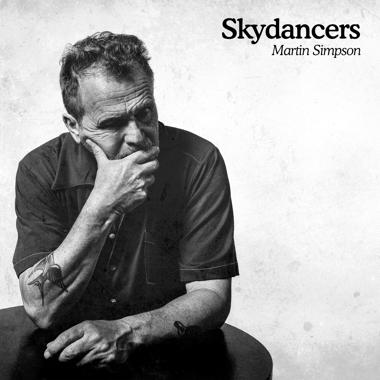 Martin Simpson -  Skydancers